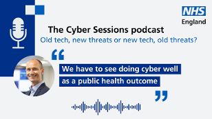 The Cyber Podcasts 'Old tech, new threats or new tech, old threats?' front page