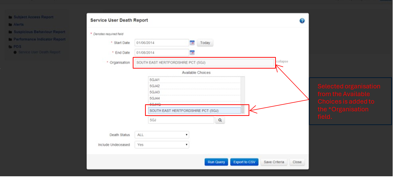 Selected organisation from the Available Choices is added to the Organisation field.